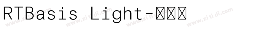 RTBasis Light字体转换 RTBasis Light字体转换